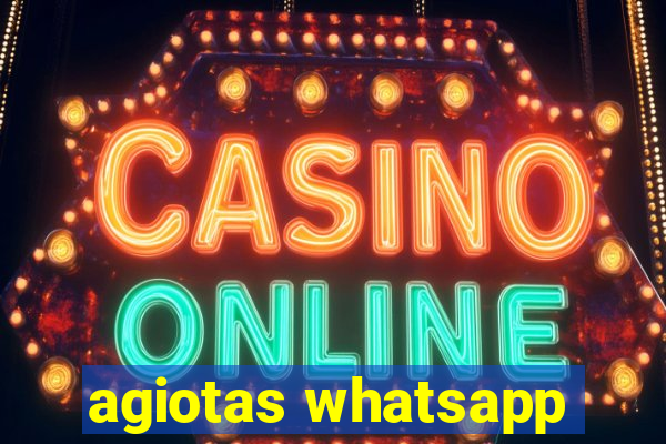 agiotas whatsapp